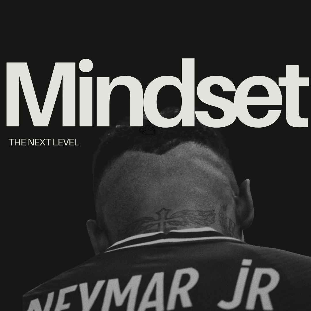 The Next Level - Mindset